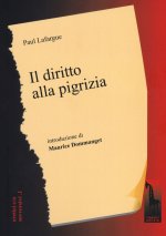 diritto alla pigrizia