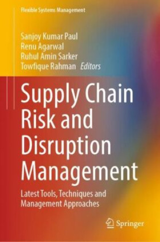 Supply Chain Risk and Disruption Management