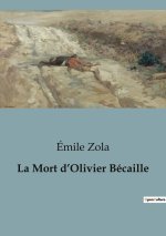 La Mort d?Olivier Bécaille
