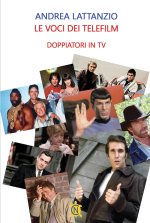 voci dei telefilm. Doppiatori in tv