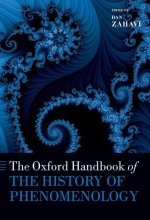 The Oxford Handbook of the History of Phenomenology (Paperback)