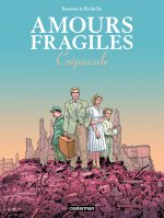 AMOURS FRAGILES T9 CREPUSCULE