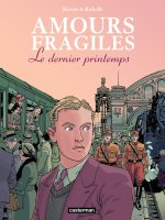 AMOURS FRAGILES T1 LE DERNIER PRINTEMPS - OFFRE DECOUVERTE