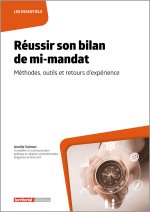 Réussir son bilan de mi-mandat
