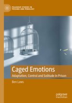 Caged Emotions