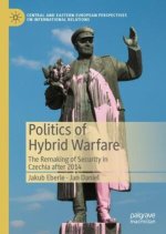Politics of Hybrid Warfare