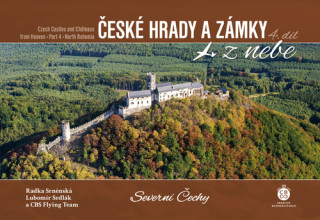 České hrady a zámky 4. Severní Čechy