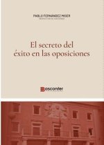 EL SECRETO DEL EXITO EN LAS OPOSICIONES
