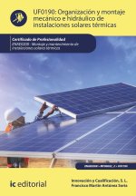 ORGANIZACION Y MONTAJE MECANICO E HIDRAULICO DE INSTALACIONE