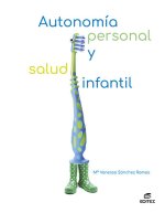 AUTONOMIA PERSONAL Y SALUD INFANTIL
