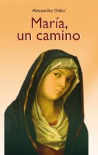 MARIA UN CAMINO