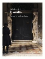 LA BELLEZA DE LO OCULTO