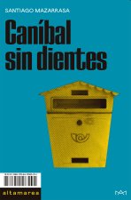 CANIBAL SIN DIENTES