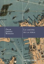 La laguna de la feria