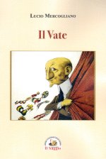 Vate. Gabriele D'Annunzio