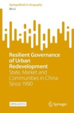 Resilient Governance of Urban Redevelopment