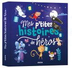 MES PETITES HISTOIRES DE HÉROS