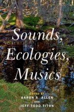 Sounds Ecologies Musics