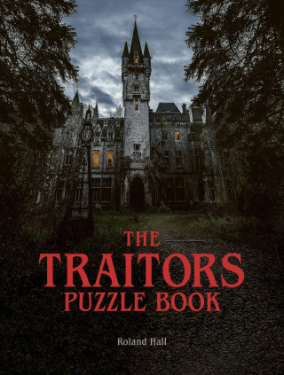 The Traitors Puzzle Book: Catch Them If You Can ...