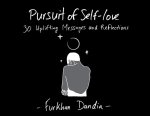 Pursuit of Self-Love: 30 Uplifting Messages and Reflections