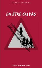 EN ÊTRE OU PAS