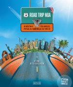 Road Trip NBA - Nouvelle édition