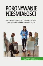 Pokonywanie nie?mia?o?ci