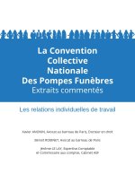 CONVENTION COLLECTIVE DES POMPES FUNEBRES - EXTRAITS COMMENTES