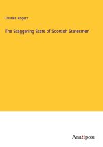 The Staggering State of Scottish Statesmen