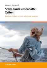 Stark durch krisenhafte Zeiten