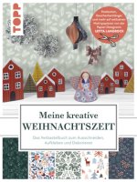 Das verbastelbare Weihnachtsbuch