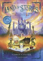 Land of Stories: Das magische Land - Die Suche nach dem Wunschzauber