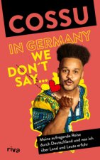 In Germany We Don't Say