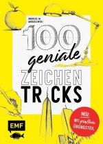 100 geniale Zeichentricks - Mit großem Übungsteil