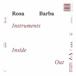 Rosa Barba Instruments Inside Out /anglais/allemand