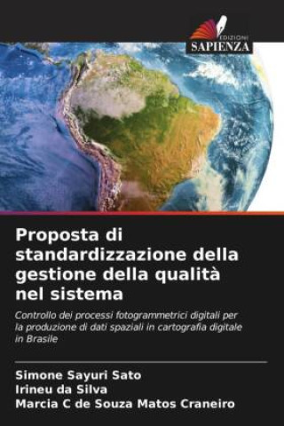 Proposta di standardizzazione della gestione della qualità nel sistema