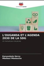 L'OUGANDA ET L'AGENDA 2030 DE LA SDG