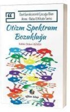 Otizm Spektrum Bozuklugu