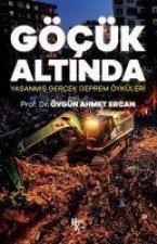Göcük Altinda ;Yasanmis Gercek Deprem Öyküleri