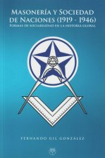 Masonería y Sociedad de Naciones (1919 - 1946)