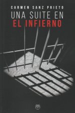 Una suite en el infierno