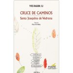 Cruce de Caminos. Sta. Joaquina Vedruna