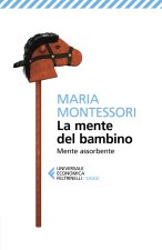 mente del bambino. Mente assorbente