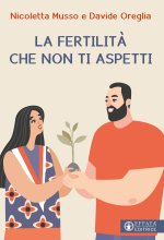 fertilità che non ti aspetti