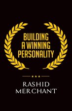 BUILDING A WINNING PERSONALITY