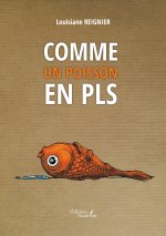 Comme un poisson en PLS