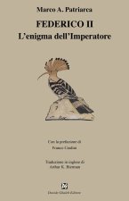 Federico II. L'enigma dell'imperatore