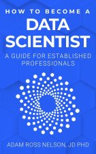 How to Become a Data Scientist