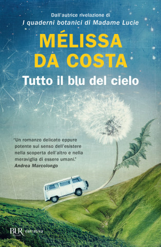 Tutto il blu del cielo (Mélissa Da Costa)(Brožovaná)