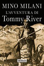 avventura di Tommy River